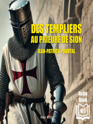 cover image of Des templiers au prieuré de Sion